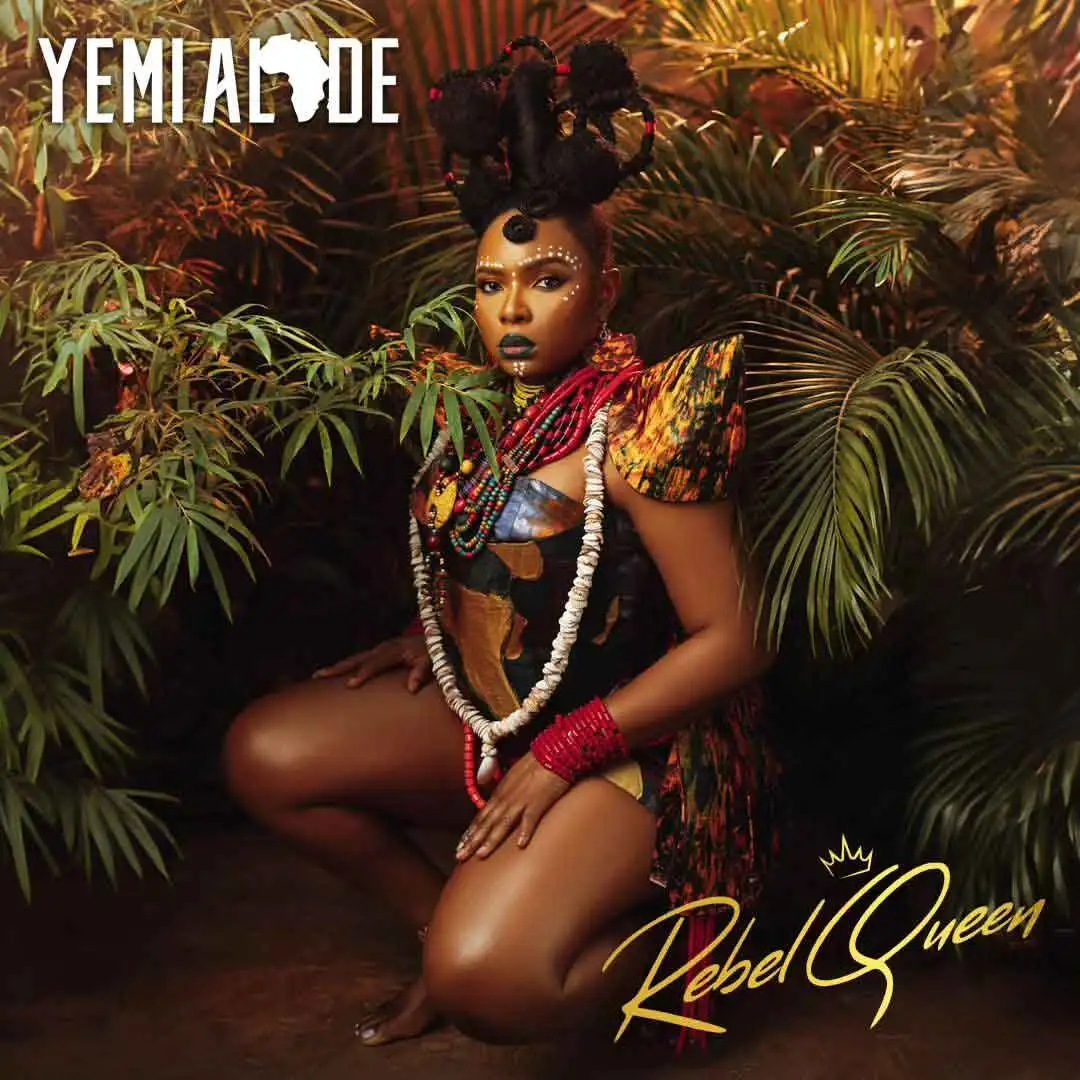 Yemi Alade Rebel Queen Album Yemi Alade Rebel Queen Album