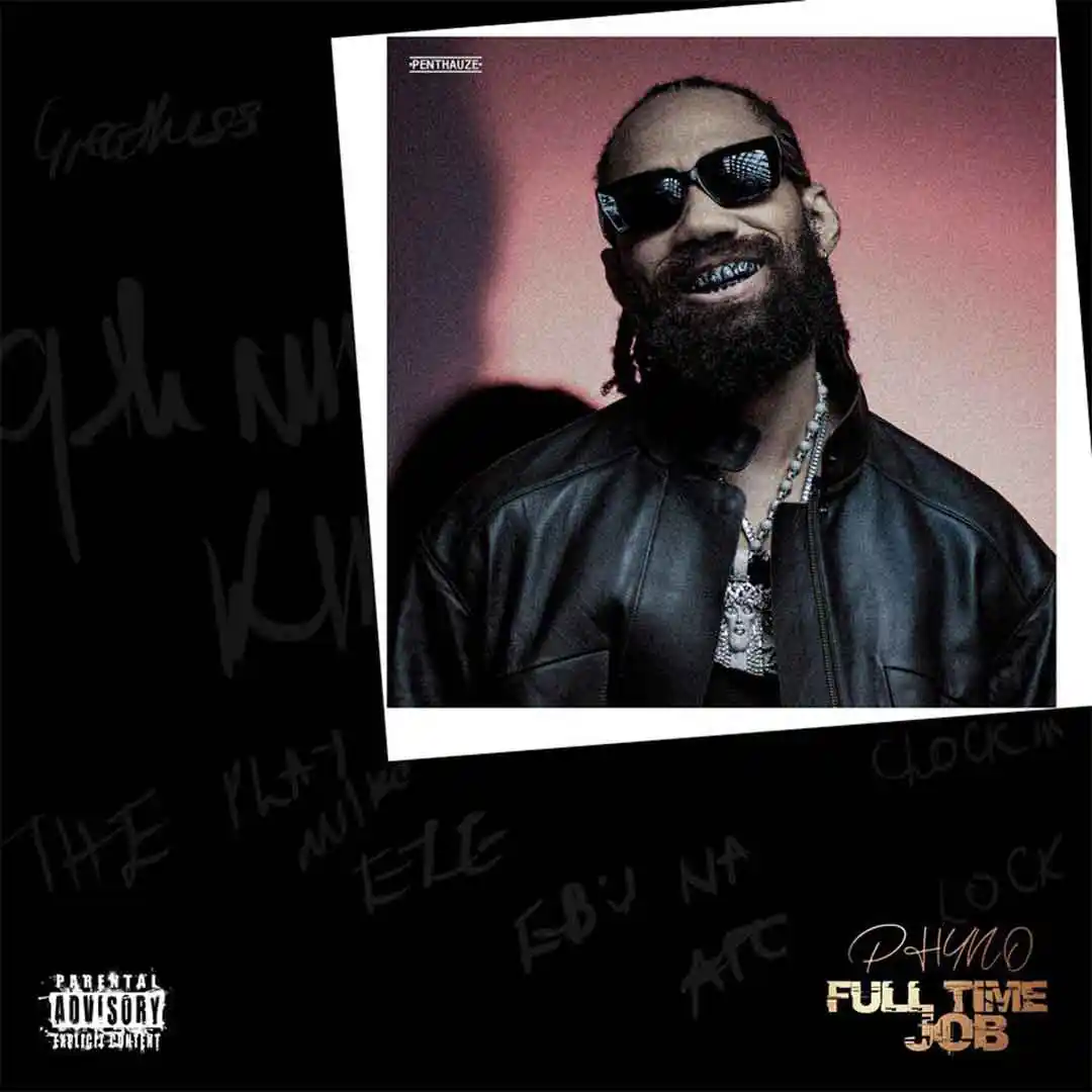 Phyno Full Time Job Album EP Phyno Full Time Job Album EP